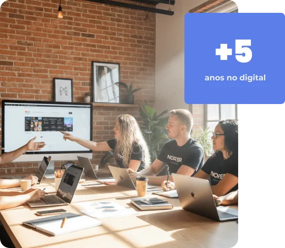 Equipe Norter está há mais de 5 anos no digital
