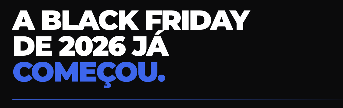 Black Friday 2026: como preparar seu e-commerce para vender mais em novembro